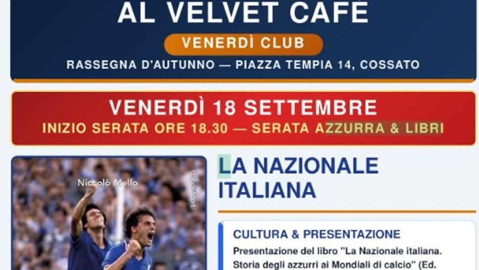 Venerdì a Cossato Niccolò Mello presenterà il suo libro sulla Nazionale italiana ai Mondiali